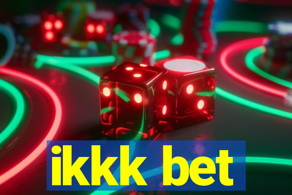 ikkk bet